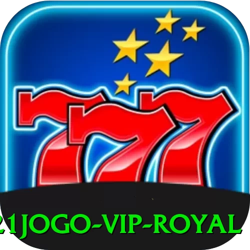 21jogo - VIP Royal - ✨ apk